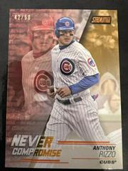 Anthony Rizzo [Orange] Baseball Cards 2018 Stadium Club Never Compromise Prices