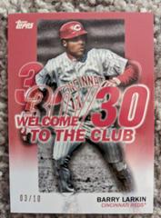 Barry Larkin [Red] Baseball Cards 2023 Topps Welcome to the Club Prices