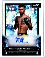 Matheus Nicolau [Refractor] #FNA-MNI Ufc Cards 2024 Topps Chrome UFC Signature Prices