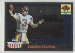 Carson Palmer [Foil] #101 Football Cards 2003 Topps All American Prices