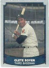 Clete Boyer #13 Baseball Cards 1988 Pacific Legends Prices