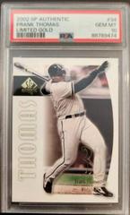 Frank Thomas [SP Limited] #34 Baseball Cards 2002 SP Authentic Prices