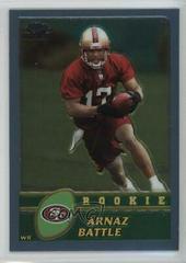 Arnaz Battle #198 Football Cards 2003 Topps Chrome Prices