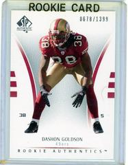 Dashon Goldson #122 Football Cards 2007 SP Authentic Prices