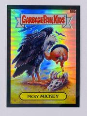 Picky MICKEY [Black] #99b 2020 Garbage Pail Kids Chrome Prices