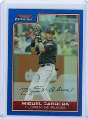 Miguel Cabrera [Blue Refractor] #194 Baseball Cards 2006 Bowman Chrome Prices