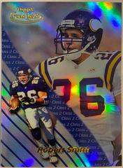 Robert Smith [Class 2] Football Cards 2000 Topps Gold Label Prices