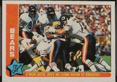 Bears [C'Mon Guys, Give Me...] #8 Football Cards 1985 Fleer Team Action Prices