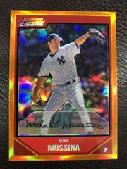 Mike Mussina [Orange Refractor] Baseball Cards 2007 Bowman Chrome Prices