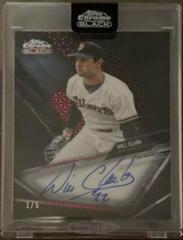 Will Clark [Red Refractor] #CBA-WC Baseball Cards 2021 Topps Chrome Black Autographs Prices