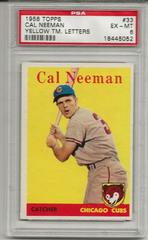Cal Neeman [Yellow TM. Letters] #33 Baseball Cards 1958 Topps Prices
