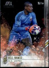 Bill Hamid #87 Soccer Cards 2015 Topps Apex MLS Prices