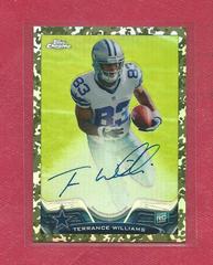 Terrance Williams [Autograph Camo Refractor] #101 Football Cards 2013 Topps Chrome Prices
