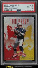 Tom Brady [Red] #10 Football Cards 2013 Panini Rookies & Stars Crusade Prices