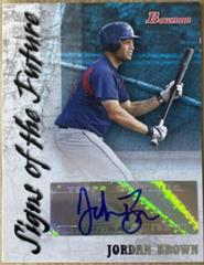 Jordan Brown [autograph] #SOF-JCB Baseball Cards 2007 Bowman Signs of the Future Prices