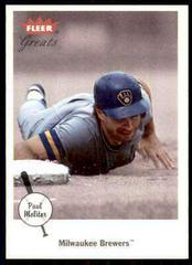Paul Molitor #2 Baseball Cards 2002 Fleer Greats Prices