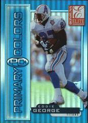 Eddie George [Blue] #9 Football Cards 1999 Panini Donruss Elite Primary Colors Prices