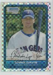 Chris Davis [Xfractor] Baseball Cards 2006 Bowman Chrome Draft Picks Prices