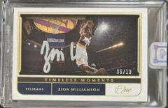 Zion Williamson [Gold] #TM-ZWL Basketball Cards 2021 Panini One and One Timeless Moments Autographs Prices