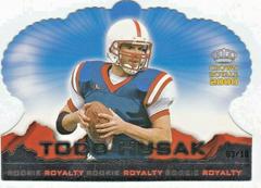 Todd Husak #9 Football Cards 2000 Pacific Crown Royale Rookie Royalty Prices