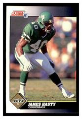 James Hasty #521 Football Cards 1991 Score Prices