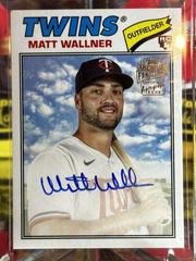 Matt Wallner Baseball Cards 2023 Topps Archives 1977 Fan Favorites Autographs Prices