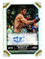 Fernando Padilla [Refractor] #CRA-FPA Ufc Cards 2024 Topps Chrome UFC Rookie Autograph Prices