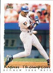 Ryan Thompson #402 Baseball Cards 1995 Topps Prices