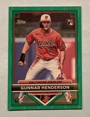 Gunnar Henderson [Green] Baseball Cards 2023 Topps Flagship Collection Prices