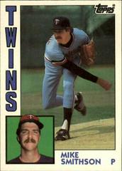 Mike Smithson #110T Baseball Cards 1984 Topps Traded Prices