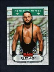 Bo Dallas Wrestling Cards 2019 Topps WWE RAW Hometown Heroes Prices