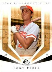 Tony Perez #118 Baseball Cards 2004 SP Legendary Cuts Prices