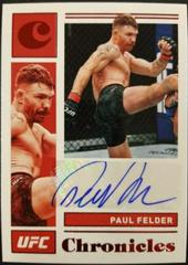 Paul Felder [Red] Ufc Cards 2021 Panini Chronicles UFC Signatures Prices