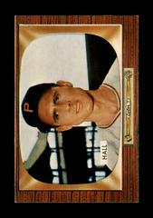 Bob Hall #113 Baseball Cards 1955 Bowman Prices