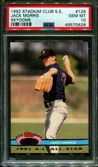 Jack Morris #126 Baseball Cards 1992 Stadium Club S.E. Skydome Prices