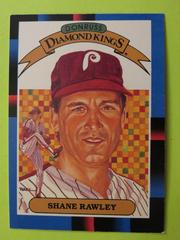 Shane Rawley [Diamond Kings] Baseball Cards 1988 Donruss Prices