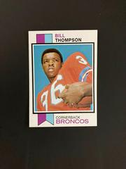 Bill Thompson #438 Football Cards 1973 Topps Prices