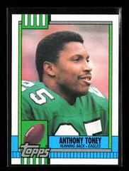Anthony Toney Football Cards 1990 Topps Prices