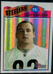 Heath Miller [Foil Rainbow] #THC17 Football Cards 2005 Topps Heritage Prices