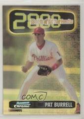 Pat Burrell Baseball Cards 1999 Bowman Chrome Scout's Choice Prices
