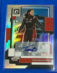 Toni Breidinger [Signature Holo] #54 Racing Cards 2023 Panini Donruss NASCAR Optic Prices