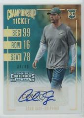 Adam Gase [Autograph Championship Ticket] #298 Football Cards 2016 Panini Contenders Prices