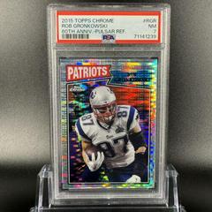 Rob Gronkowski [Pulsar Refractor] Football Cards 2015 Topps Chrome 60th Anniversary Prices