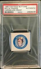 Rollie Fingers [Cardboard Proof] Baseball Cards 1985 Fun Food Buttons Prices