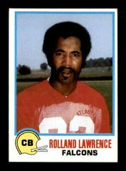 Rolland Lawrence Football Cards 1978 Topps Holsum Prices