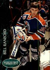 Bill Ranford #50 Hockey Cards 1992 Parkhurst Prices