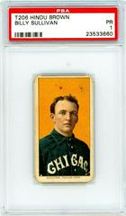 Billy Sullivan Baseball Cards 1909 T206 Hindu Brown Prices