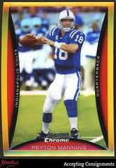 Peyton Manning [Gold Refractor] #BC113 Football Cards 2008 Bowman Chrome Prices