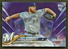 Brandon Woodruff [Purple] Baseball Cards 2018 Topps Opening Day Prices