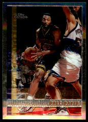 Dale Davis #169 Basketball Cards 1997 Topps Chrome Prices